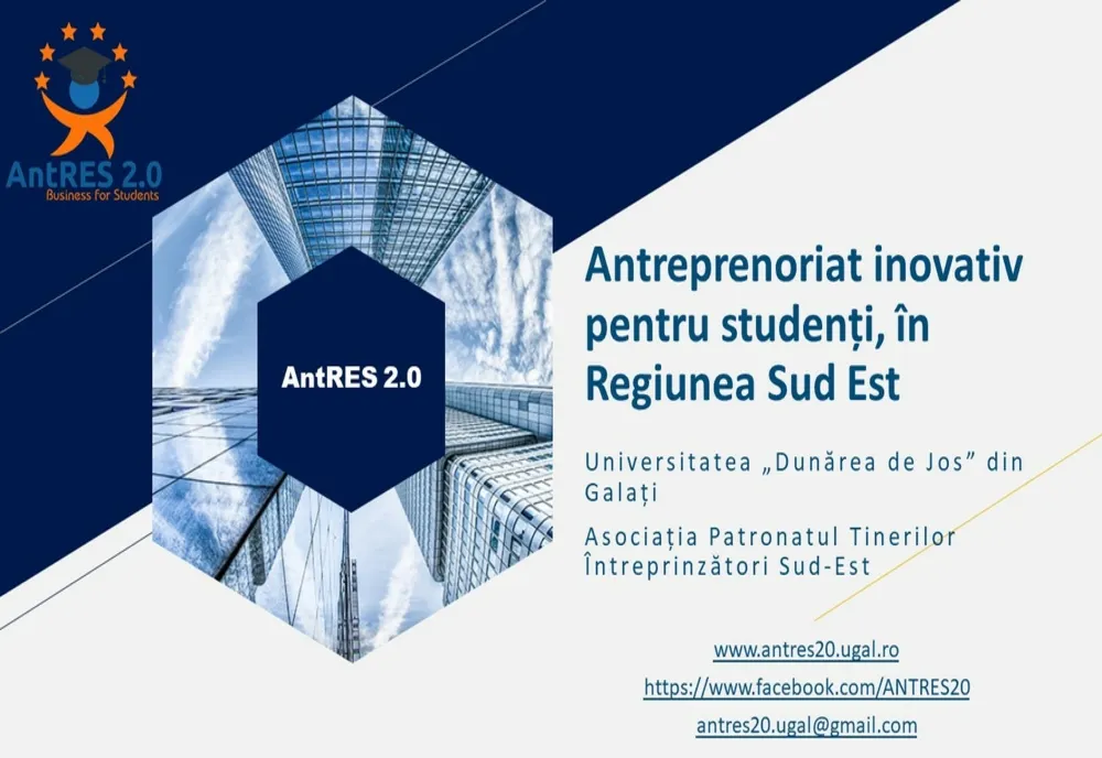 Finanțări de până la 100.000 euro și formare antreprenorială pentru studenți, masteranzi şi doctoranzi prin proiectul AntRES 2.0